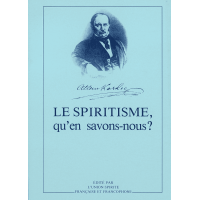 Livre : Le Spiritisme, qu'en savons-nous ?