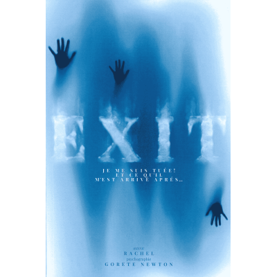 Livre : Exit, je me suis tuée ! Et ce qu’il m’est arrivé après…