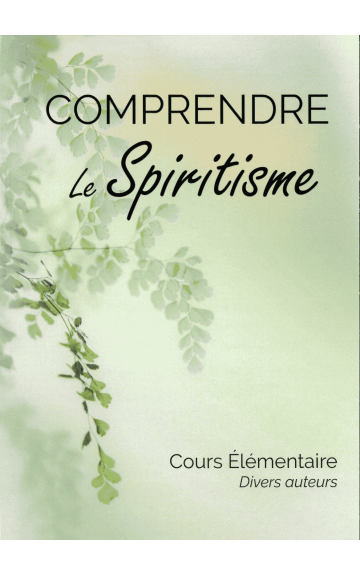 Livre : Comprendre le spiritisme