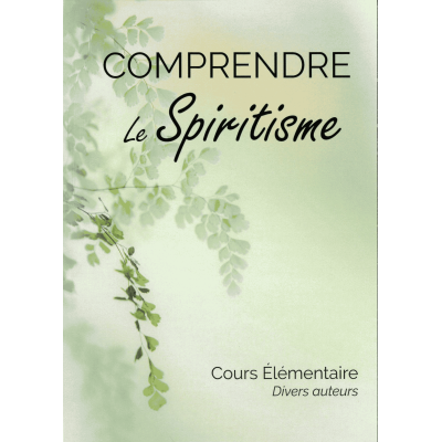 Livre : Comprendre le spiritisme