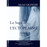 Livre : La saga de l'ectoplasme t1
