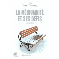 Livre : La médiumnité et ses défis