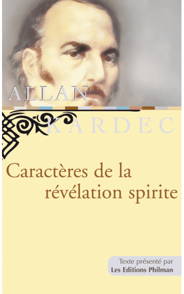 Livre : Caractères de la révélation spirite