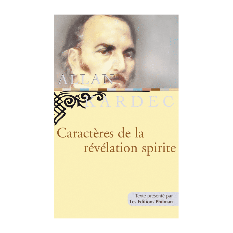 Livre : Caractères de la révélation spirite Livre : Caractères de la révélation spirite