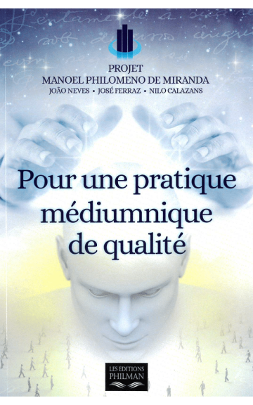 Livre : Pour une pratique médiumnique de qualité