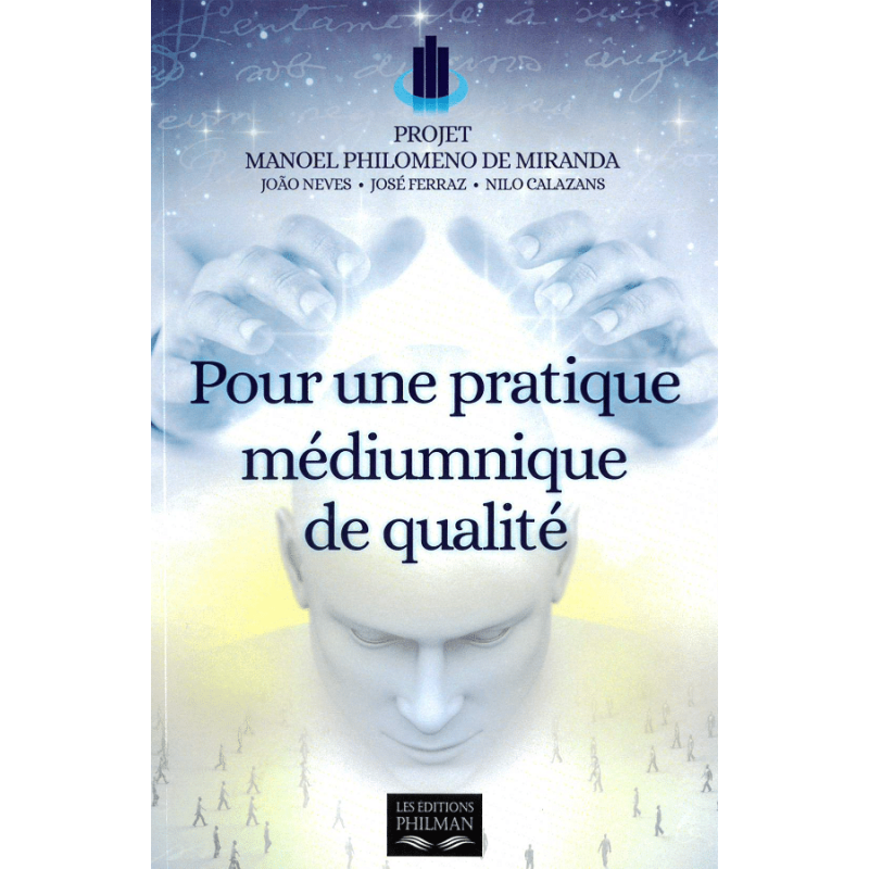 Livre : Pour une pratique médiumnique de qualité