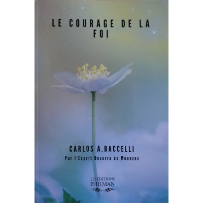Livre : Le courage de la foi