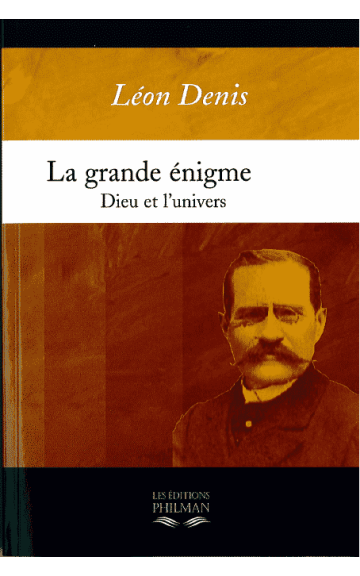 Livre : La grande Énigme (Dieu et l’Univers)