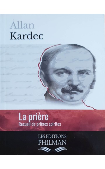 Livre : La Prière (recueil de prières spirites) format sac à main