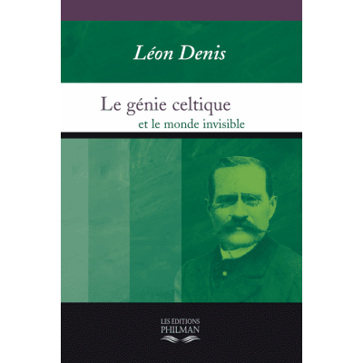 Livre : Le génie celtique et le monde invisible