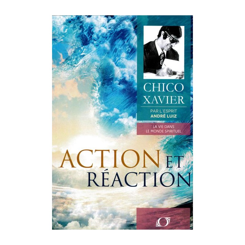 Livre : Action et réaction - nouvelle édition revue et corrigée Livre : Action et réaction - nouvelle édition revue et corrigée