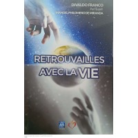 Livre : Retrouvailles avec la vie
