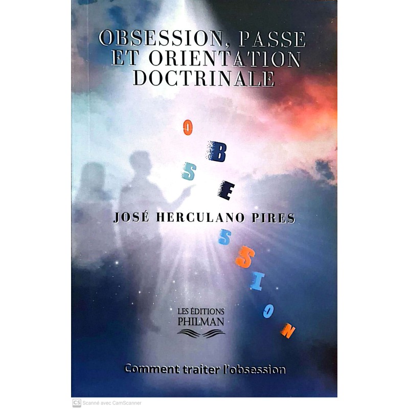 Obsession, passe et orientation doctrinale_1ère