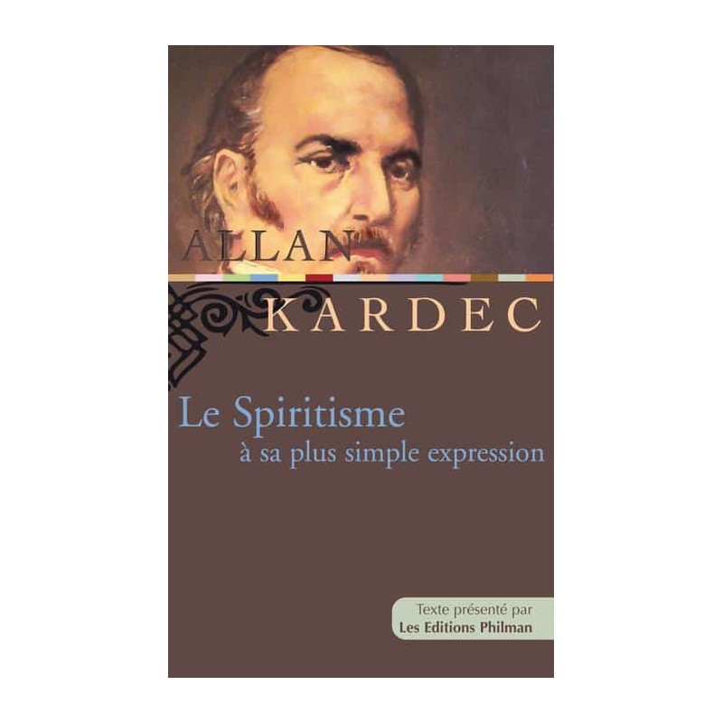Livre : Le spiritisme à sa plus simple expression