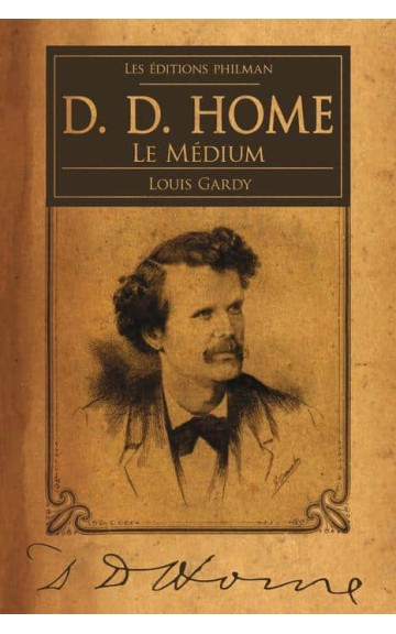 Livre : Le médium d. d. home