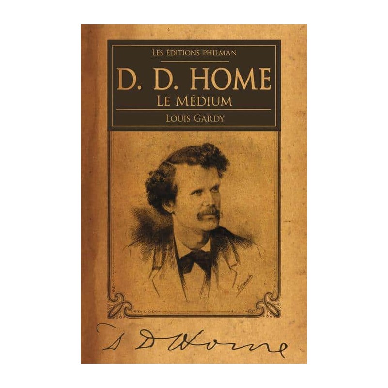 Livre : Le médium d. d. home