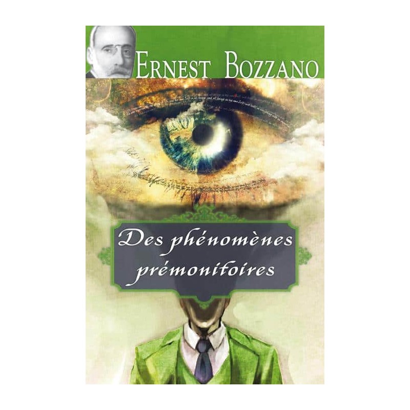 Livre : Des phénomènes prémonitoires