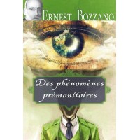 Livre : Des phénomènes prémonitoires