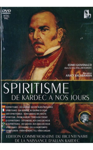 DVD : Le spiritisme de Kardec à nos jours