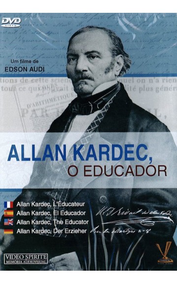 Dvd : Allan kardec, l’éducateur
