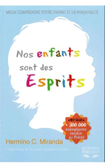 Livre : Nos enfants sont des esprits