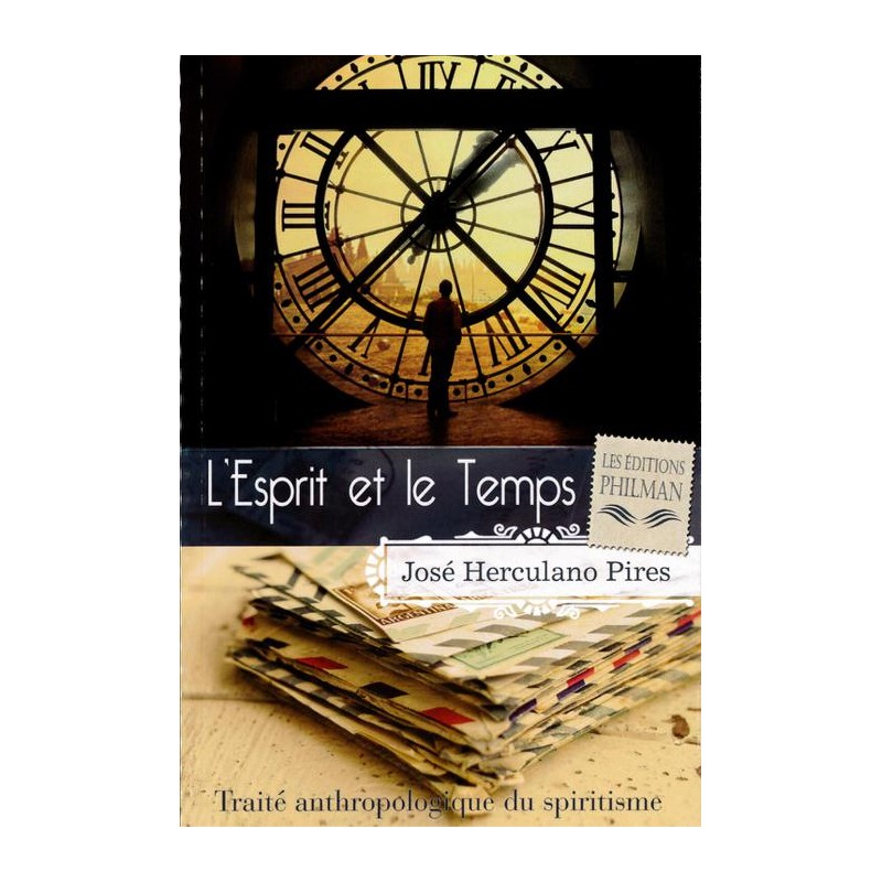 Livre : L’Esprit et le temps Livre : L’Esprit et le temps