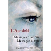 Livre : L'au-delà, messages d'amour, messages d'espoir