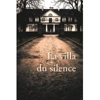 Livre : La villa du silence