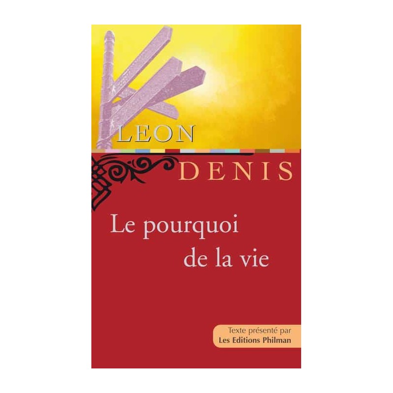 Livre : Le pourquoi de la vie Livre : Le pourquoi de la vie