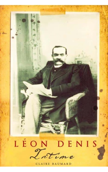 Livre : Léon denis intime