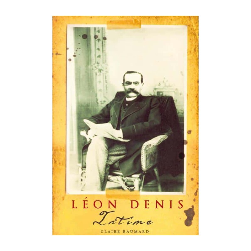 Livre : Léon denis intime