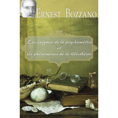 Livre : Les enigmes de la psychométrie et les phénomènes de la télesthésie