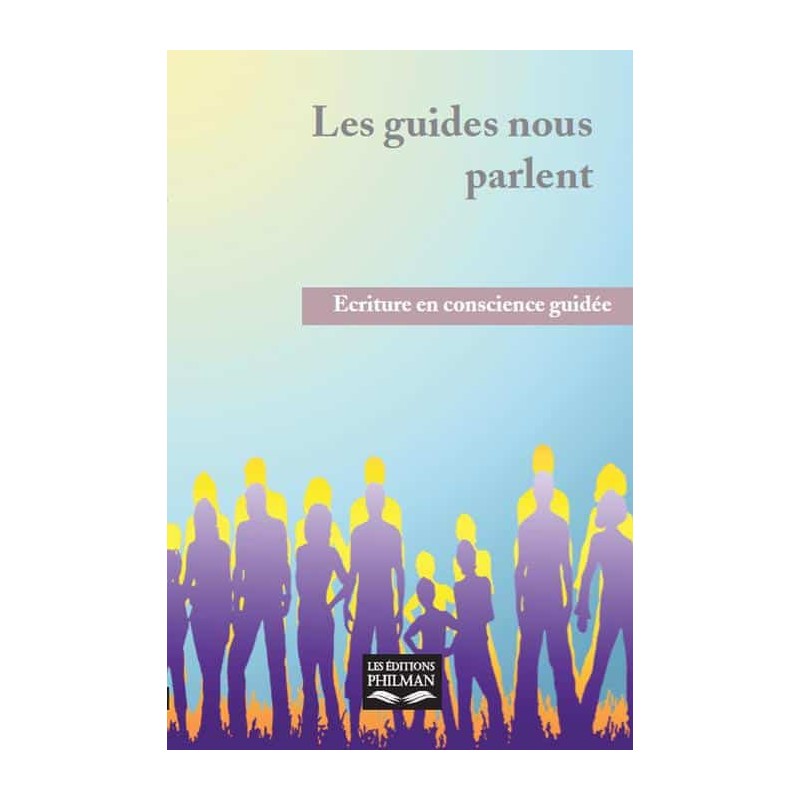 Livre : Les guides nous parlent