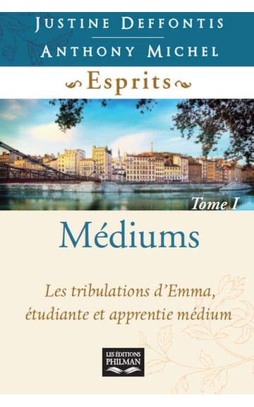 Livre : Esprits tome 1 médiums