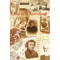 Livre : Lyon et le spiritisme