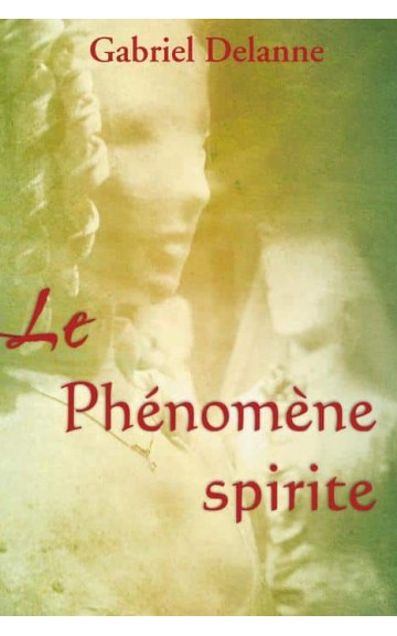 Livre : Le phénomène spirite