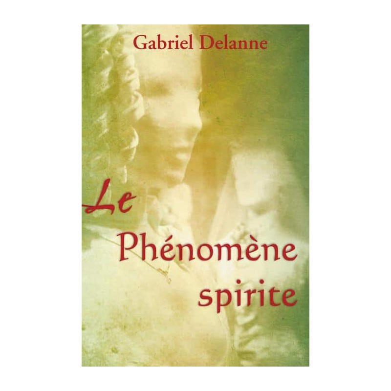 Livre : Le phénomène spirite