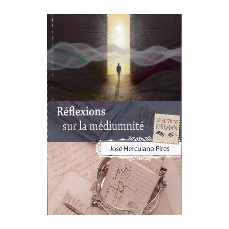 Livre : Réflexions sur la médiumnité