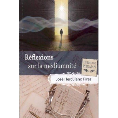 Livre : Réflexions sur la médiumnité