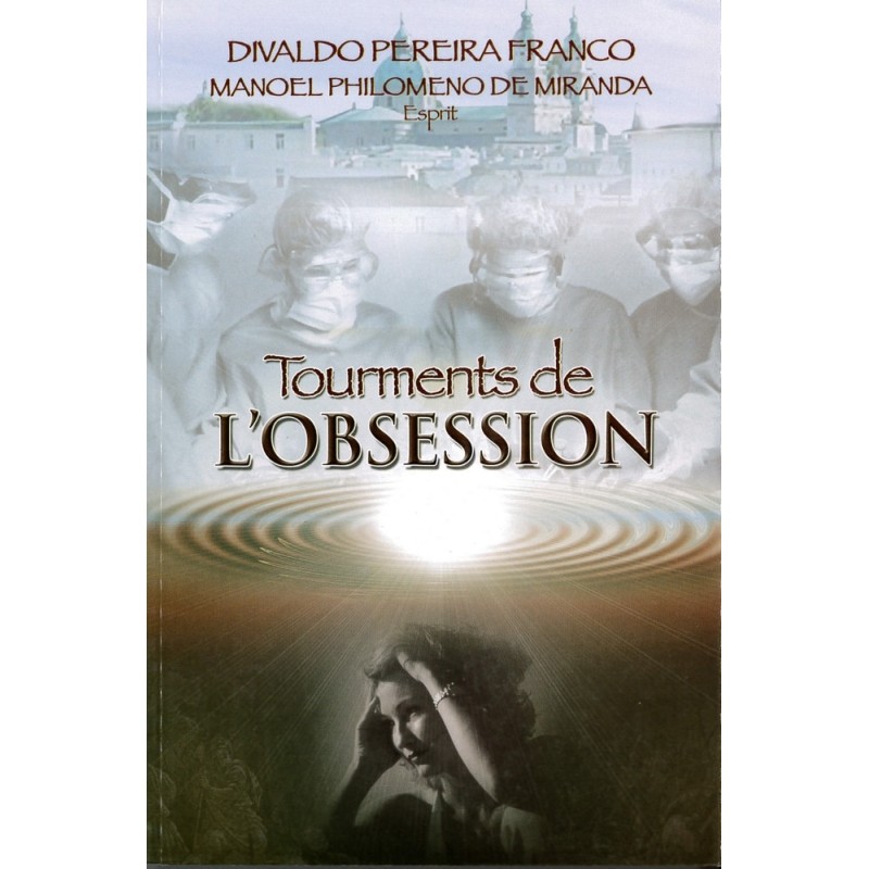 Livre : Tourments de l’obsession