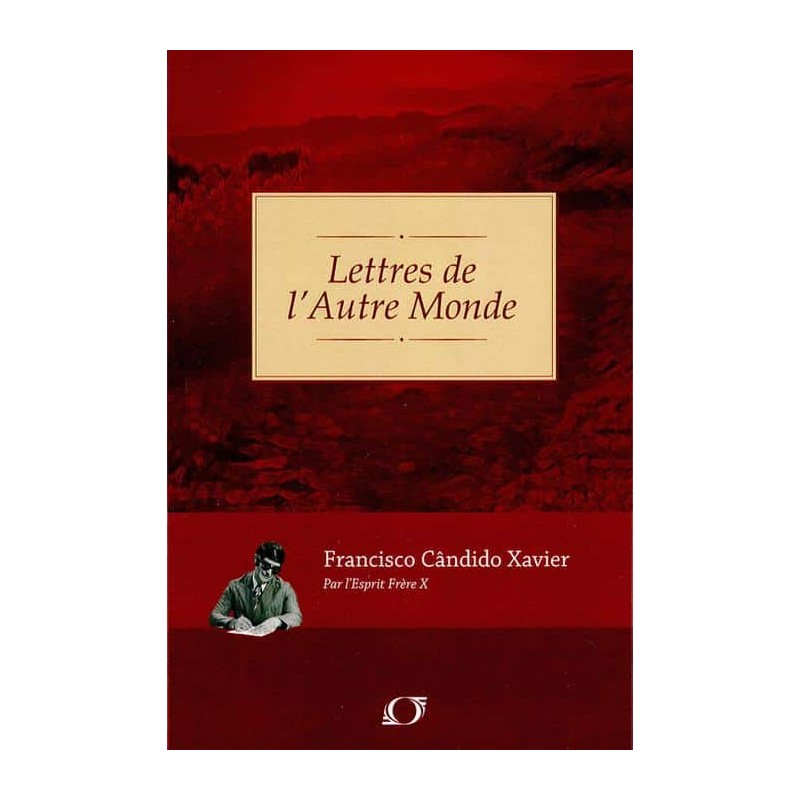 Livre : Lettres de l’autre monde Livre : Lettres de l’autre monde