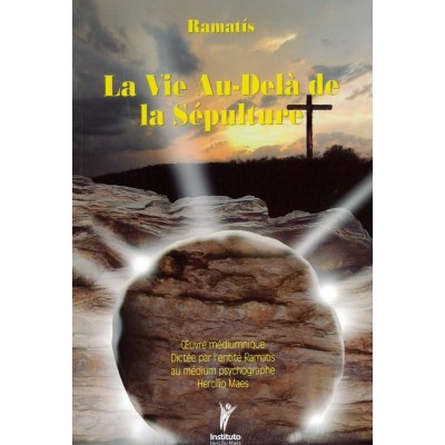 livre : La vie au-delà de la sépulture