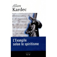 Livre : L'Evangile selon le spiritisme