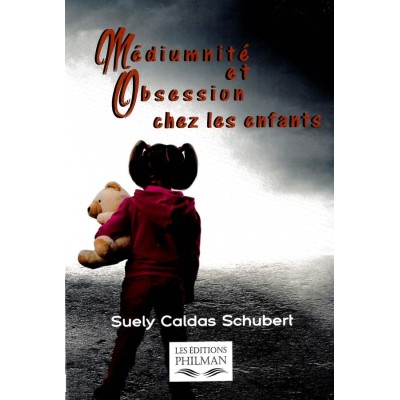 Livre : Médiumnité et obsession chez l’enfant