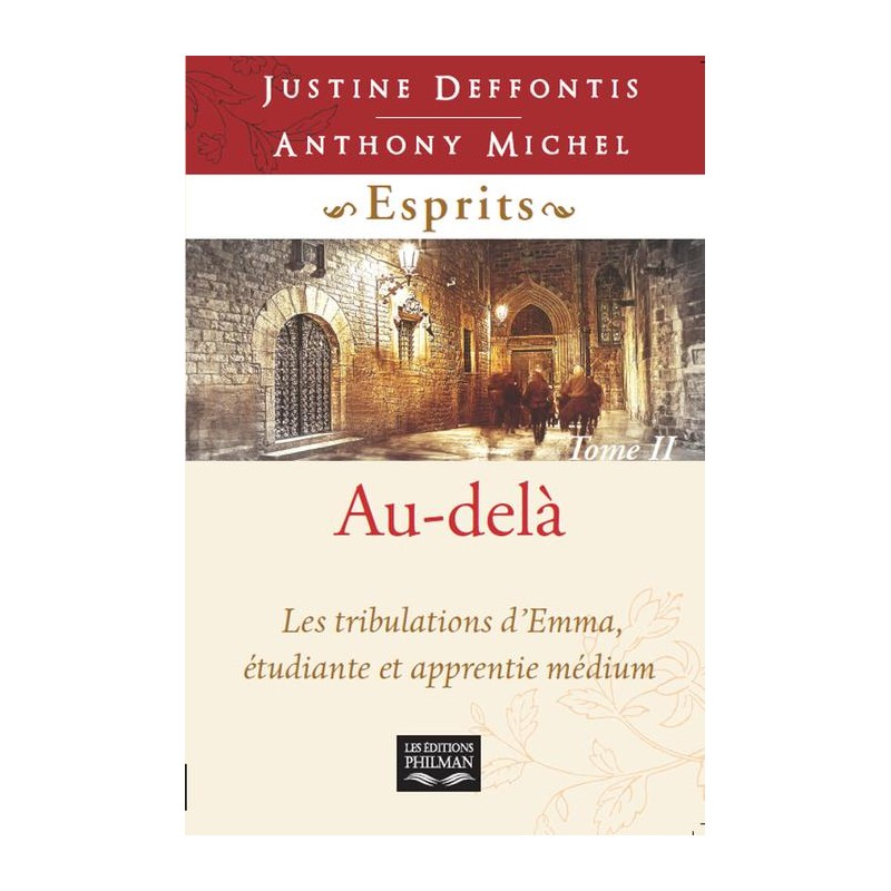 Livre : Esprits tome 2 au-delà