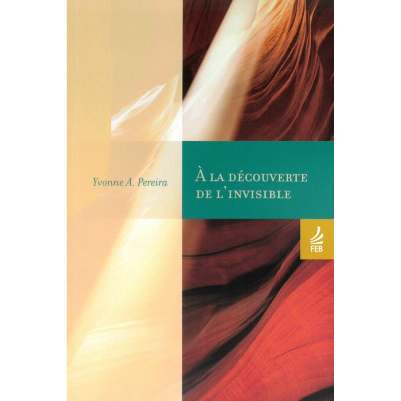 Livre : A la découverte de l’invisible
