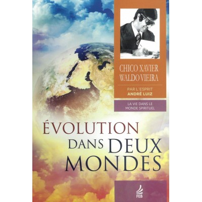 Livre : Evolution dans deux mondes - nouvelle édition revue et corrigée