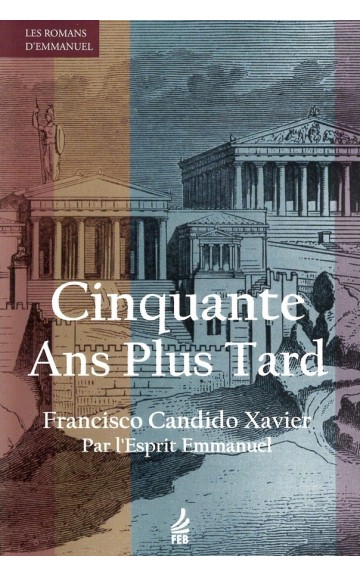 Livre : Cinquante ans plus tard - nouvelle édition revue et corrigée