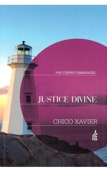 Livre : Justice divine - nouvelle édition revue et corrigée