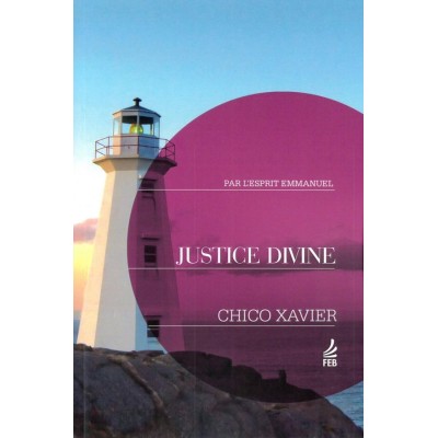 Livre : Justice divine - nouvelle édition revue et corrigée